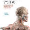 Integrating Systems: Clinical Cases in Anatomy and Physiology (PDF Book)