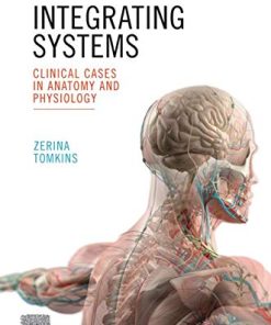 Integrating Systems: Clinical Cases in Anatomy and Physiology (PDF)