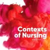 Contexts of Nursing: An Introduction, 6th Edition (PDF)