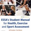 ESSA’s Student Manual for Health, Exercise and Sport Assessment (PDF)