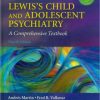 Lewis’s Child and Adolescent Psychiatry: A Comprehensive Textbook, 4th Edition (PDF)