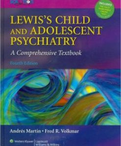 Lewis’s Child and Adolescent Psychiatry: A Comprehensive Textbook, 4th Edition (PDF)