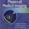 The Essential Physics of Medical Imaging, 3rd Editition (PDF)
