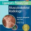 Lippincott’s Primary Care Musculoskeletal Radiology