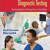 Textbook of Laboratory and Diagnostic Testing: Practical Application of Nursing Process at the Bedside (PDF)
