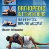 Orthopedics Interventions for the Physical Therapist Assistant (PDF)