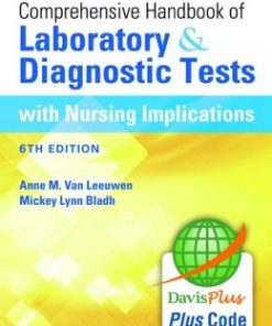 Davis’s Comprehensive Handbook of Laboratory and Diagnostic Tests With Nursing Implications, 6th Edition