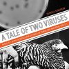 A Tale of Two Viruses: Parallels in the Research Trajectories of Tumor and Bacterial Viruses (PDF)