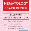 Hematology Board Review: Blueprint Study Guide and Q&A (PDF)