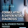 Formulating a Differential Diagnosis for the Advanced Practice Provider, 3rd Edition (PDF)