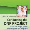 Conducting the DNP Project: Practical Steps When the Proposal is Complete (PDF)