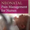 Clinical Handbook of Neonatal Pain Management for Nurses (EPUB)