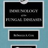 Immunology of the Fungal Diseases (PDF)
