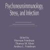 Psychoneuroimmunology, Stress, and Infection (PDF)