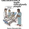 Orthopedics Made Ridiculously Simple (PDF)