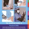 Unofficial Guide to Practical Skills (Unofficial Guides to Medicine) (EPUB)