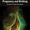 Hypnotherapy for Pregnancy and Birthing (PDF)