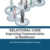 Relational Care: Improving Communication in Healthcare (PDF)