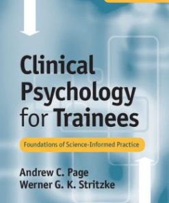 Clinical Psychology for Trainees: Foundations of Science-Informed Practice, 2nd Edition