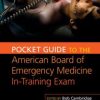 Pocket Guide to the American Board of Emergency Medicine In-Training Exam