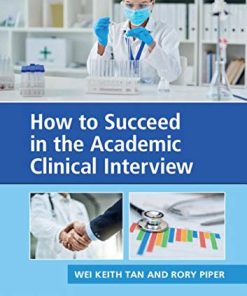 How to Succeed in the Academic Clinical Interview (PDF)