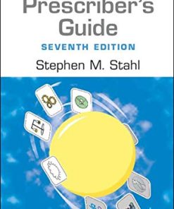 Prescriber’s Guide, 7th Edition (Stahl’s Essential Psychopharmacology) (PDF)
