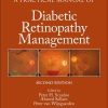 A Practical Manual of Diabetic Retinopathy Management, 2nd Edition (PDF)