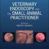 Veterinary Endoscopy for the Small Animal Practitioner, 2nd Edition (PDF)
