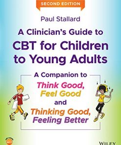 A Clinician’s Guide to CBT for Children to Young Adults, 2nd edition (PDF)
