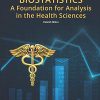 Biostatistics: A Foundation for Analysis in the Health Sciences, Eleventh Edition (PDF)
