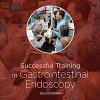 Successful Training in Gastrointestinal Endoscopy, 2nd Edition (PDF)