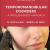 Temporomandibular Disorders: A Problem-Based Approach, 2nd Edition (PDF)