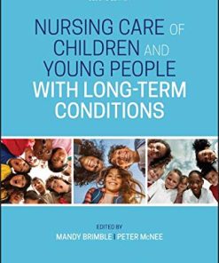 Nursing Care of Children and Young People with Long-Term Conditions (EPUB+Converted PDF)