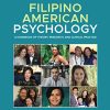 Filipino American Psychology – A Handbook of Theory, Research, and Clinical Practice, 2nd Edition (PDF)