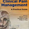 Clinical Pain Management: A Practical Guide, 2nd Edition (PDF)