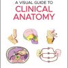 A Visual Guide to Clinical Anatomy (PDF)
