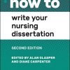 How to Write Your Nursing Dissertation, 2nd Edition (PDF)