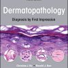 Dermatopathology: Diagnosis by First Impression, 4th edition (PDF)