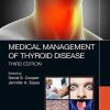 Medical Management of Thyroid Disease, 3ed (PDF)