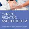 Clinical Pediatric Anesthesiology (Lange) (High Quality PDF)