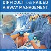Management of the Difficult and Failed Airway, Third Edition (PDF)