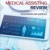 Medical Assisting Review: Passing The CMA, RMA, and CCMA Exams, 7th Edition (PDF)