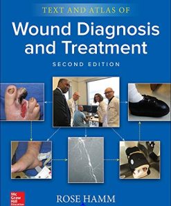 Text and Atlas of Wound Diagnosis and Treatment, Second Edition (Videos)