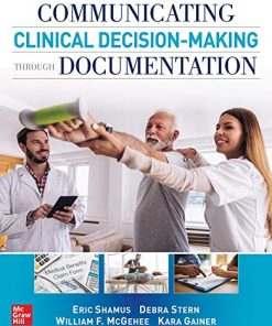 Communicating Clinical Decision-Making Through Documentation: Coding, Payment, and Patient Categorization (PDF)