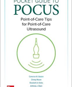 Pocket Guide to POCUS: Point-of-Care Tips for Point-of-Care Ultrasound (Videos)