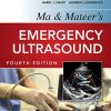 Ma and Mateers Emergency Ultrasound, 4th Edition (PDF Book + Video Access)