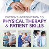Dutton’s Introduction to Physical Therapy and Patient Skills, Second Edition (PDF)