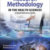 Research Methodology in the Health Sciences: A Quick Reference Guide (PDF)