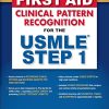 First Aid Clinical Pattern Recognition for the USMLE Step 1 (PDF)