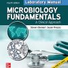 Laboratory Manual for Microbiology Fundamentals: A Clinical Approach, 4th Edition (High Quality Image PDF)